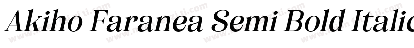 Akiho Faranea Semi Bold Italic字体转换